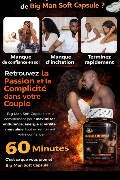 BIG MAN SOFT CAPSULE™ – Puissance & Confiance Masculine